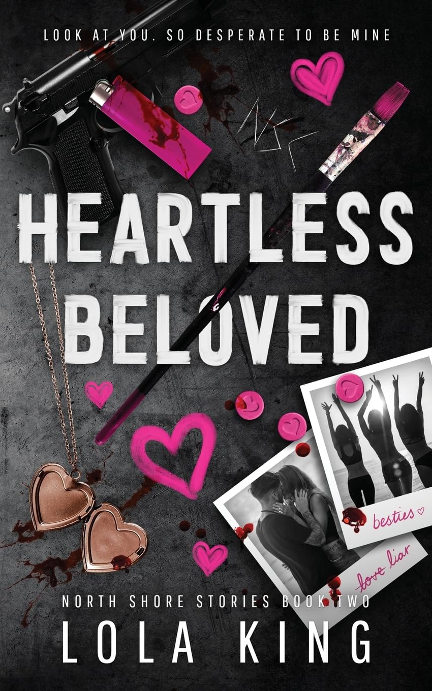 Heartless Beloved (North Shore Stories #2), by Lola King (softback, english edition) - Book - The Dark Rose Emporium