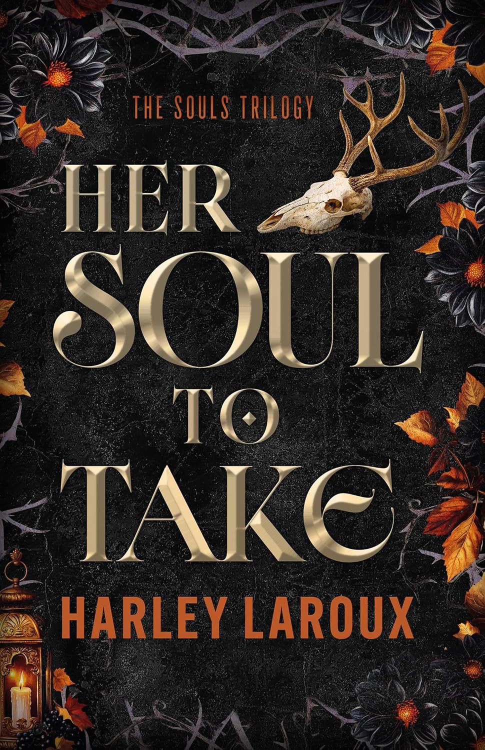 Her Soul To Take - New Cover, by Harley Laroux (softback, english edition) - Book - The Dark Rose Emporium